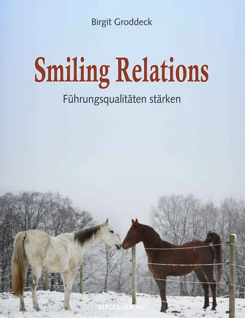 Buchcover: Smiling Relations – Führungsqualitäten stärken von Birgit Groddeck
